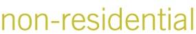 Non Residential